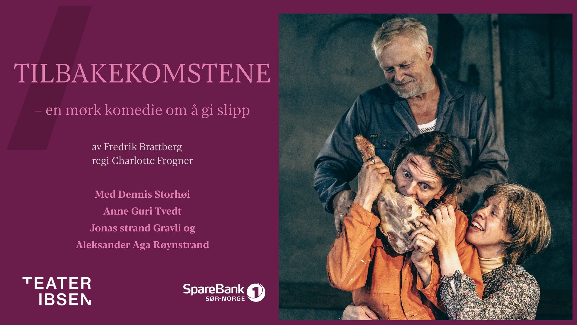 Teater Ibsen-plakat for Tilbakekomstene, en mørk komedie om å gi slipp, av Fredrik Brattberg.