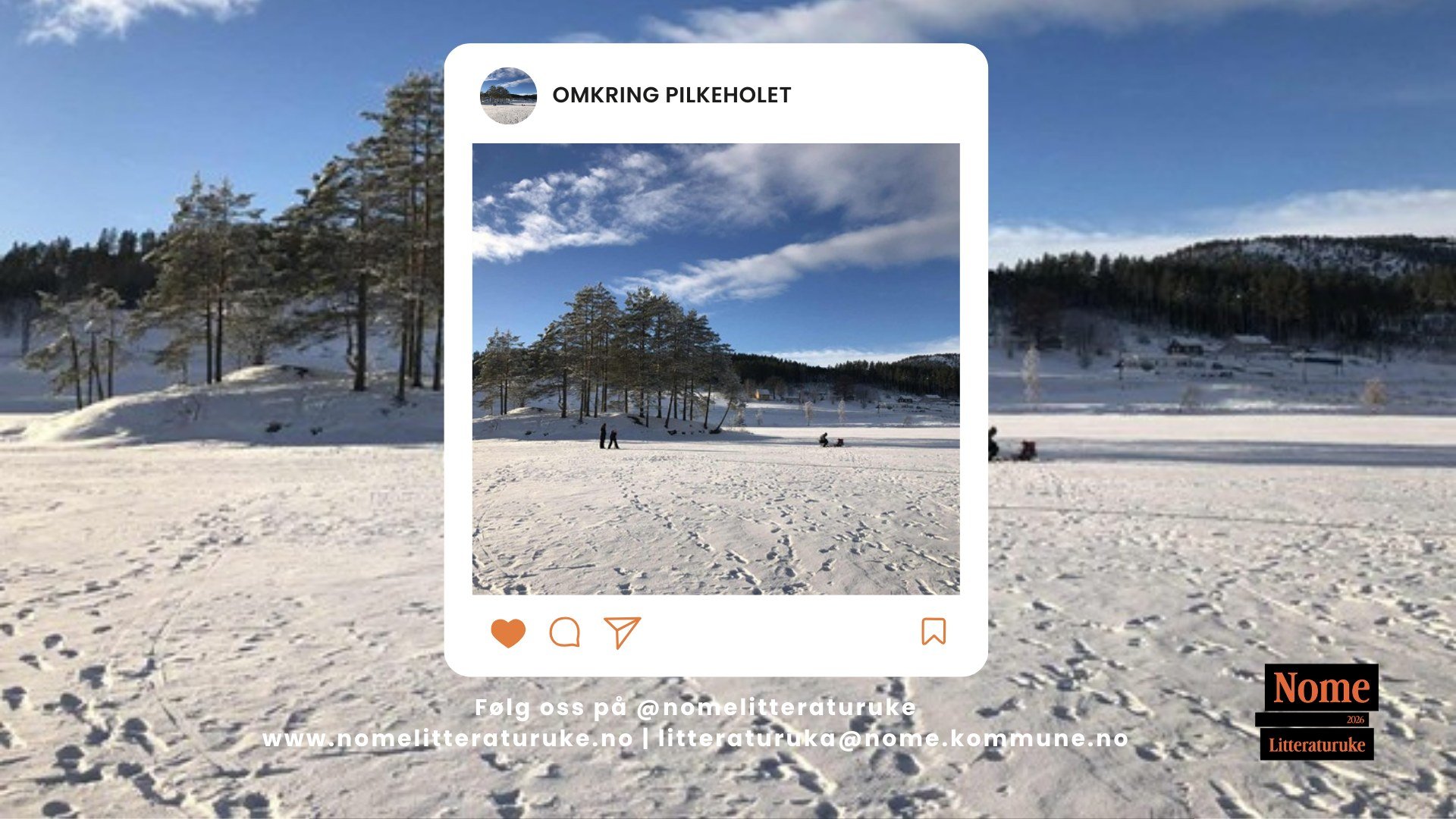 Vinterlandskap med snø og trær ved pilkehullet. Klar himmel og fotspor i snøen. Nome Litteraturuke.