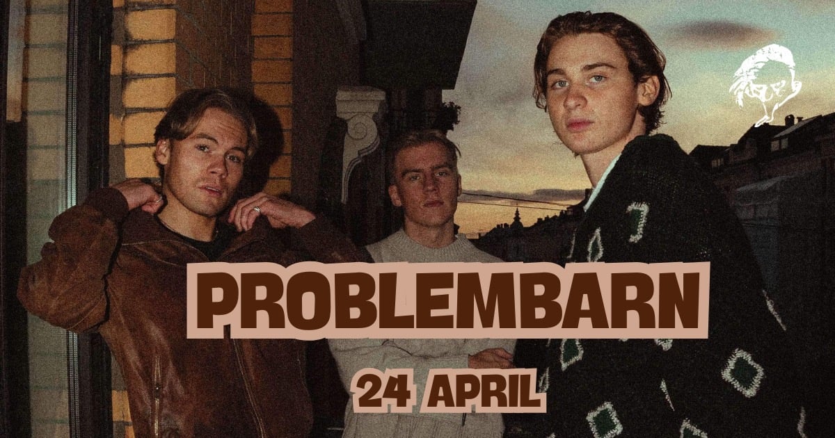 Tre ungdommer står ved en bygning med tekst Problembarn og dato 24 april i forgrunnen.