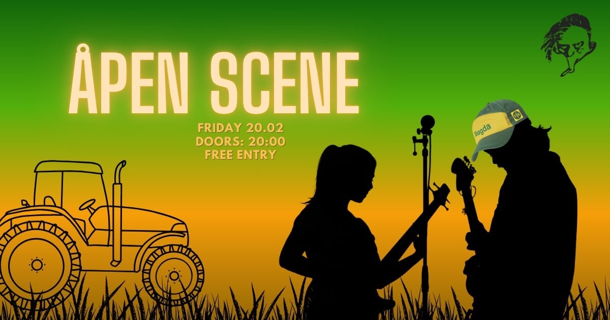 Silhuett av musikere på Åpen Scene, 20. februar kl. 20:00, gratis inngang. Traktorillustrasjon i bakgrunnen.