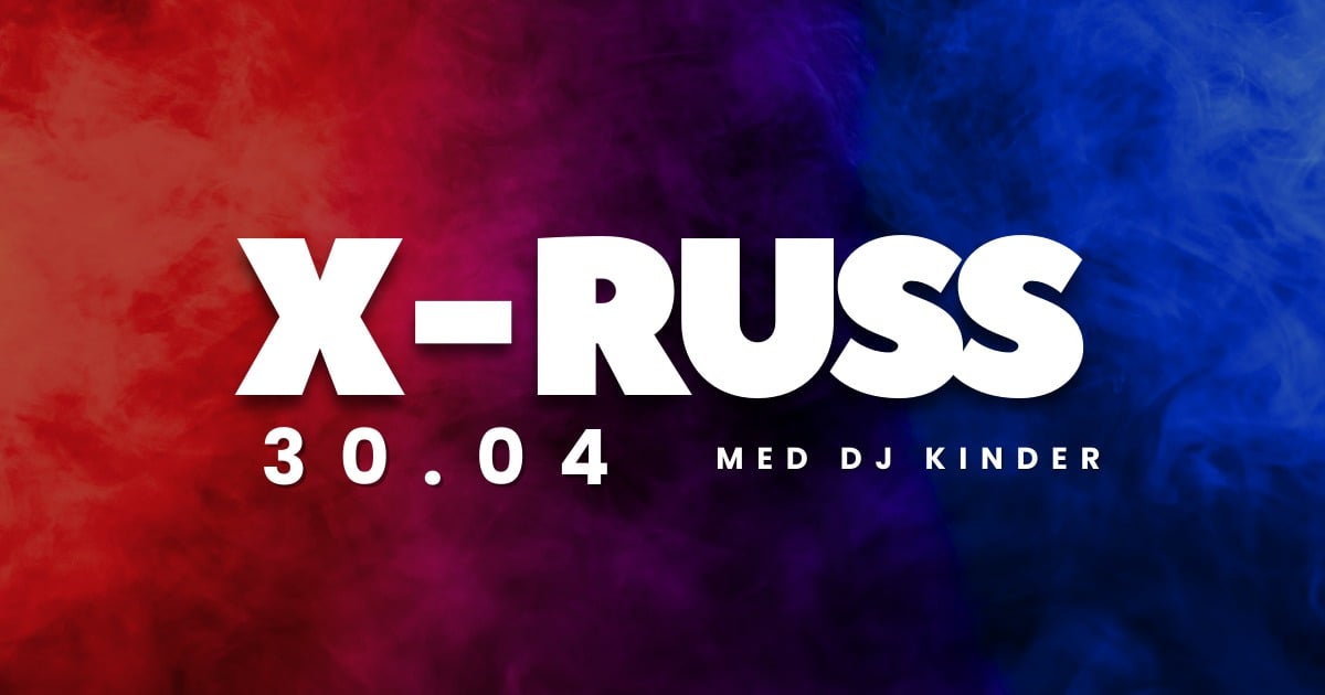Alt-tekst: X-Russ arrangement 30.04 med DJ Kinder, fargerik bakgrunn i rødt og blått.