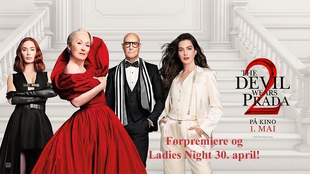 Alt-tekst: Plakat for 'The Devil Wears Prada 2' med skuespillere, premiere 1. mai og Ladies Night 30. april.