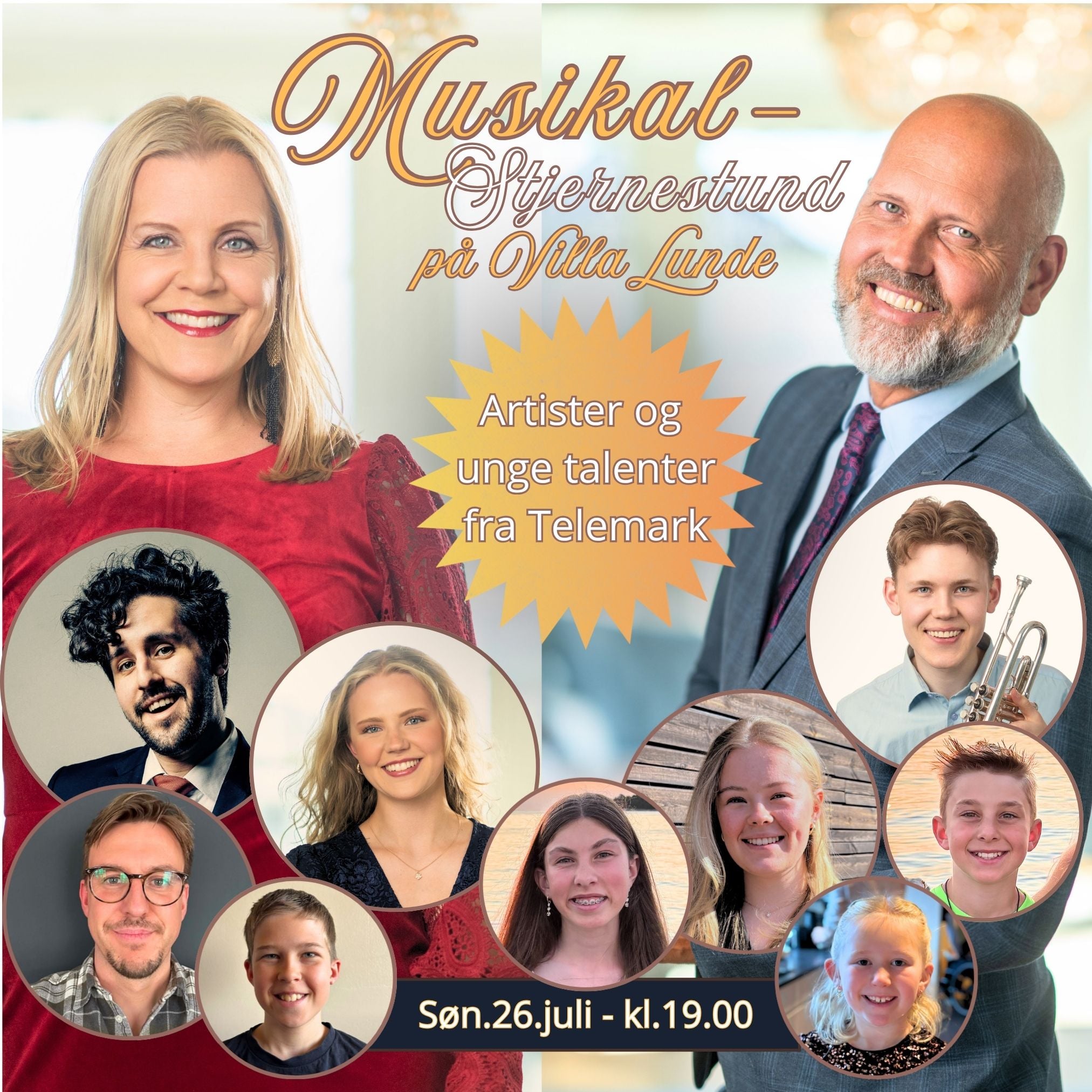 Plakat for musikal på Villa Lunde med artister og talenter fra Telemark, 26. juli kl. 19.00.