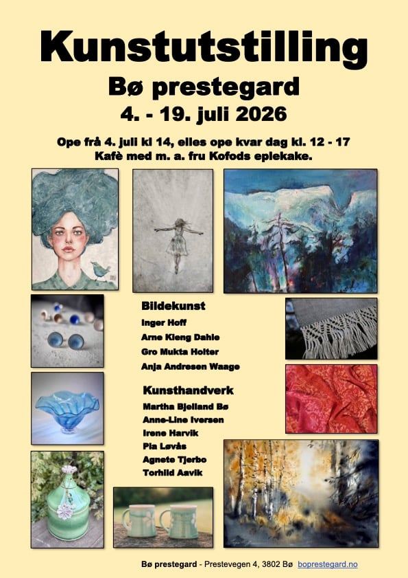 Kunstutstilling på Bø prestegard, 4.-19. juli 2026, med malerier og kunsthåndverk av lokale kunstnere.