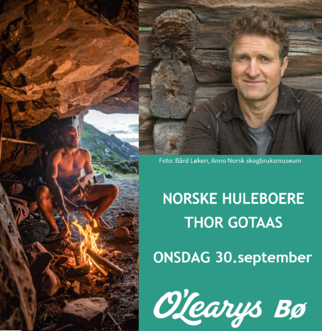 Alt-tekst: Kampfire scene med en mann i hule og portrett av Thor Gotaas for arrangementet 'Norske huleboere'.