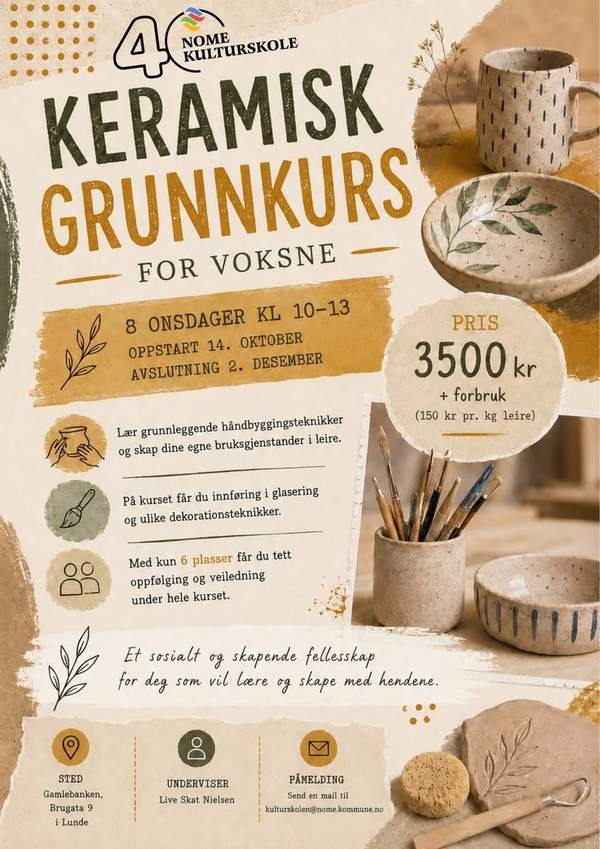 Alt-tekst: Informasjon om keramisk grunnkurs for voksne, stiger 14. oktober, 3500 kr + materiale, Nome kulturskole.